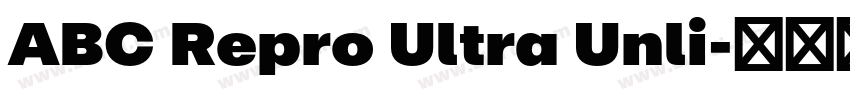 ABC Repro Ultra Unli字体转换